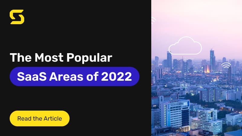The Most Popular SaaS Projects of 2022 The Most Popular SaaS Projects of 2022